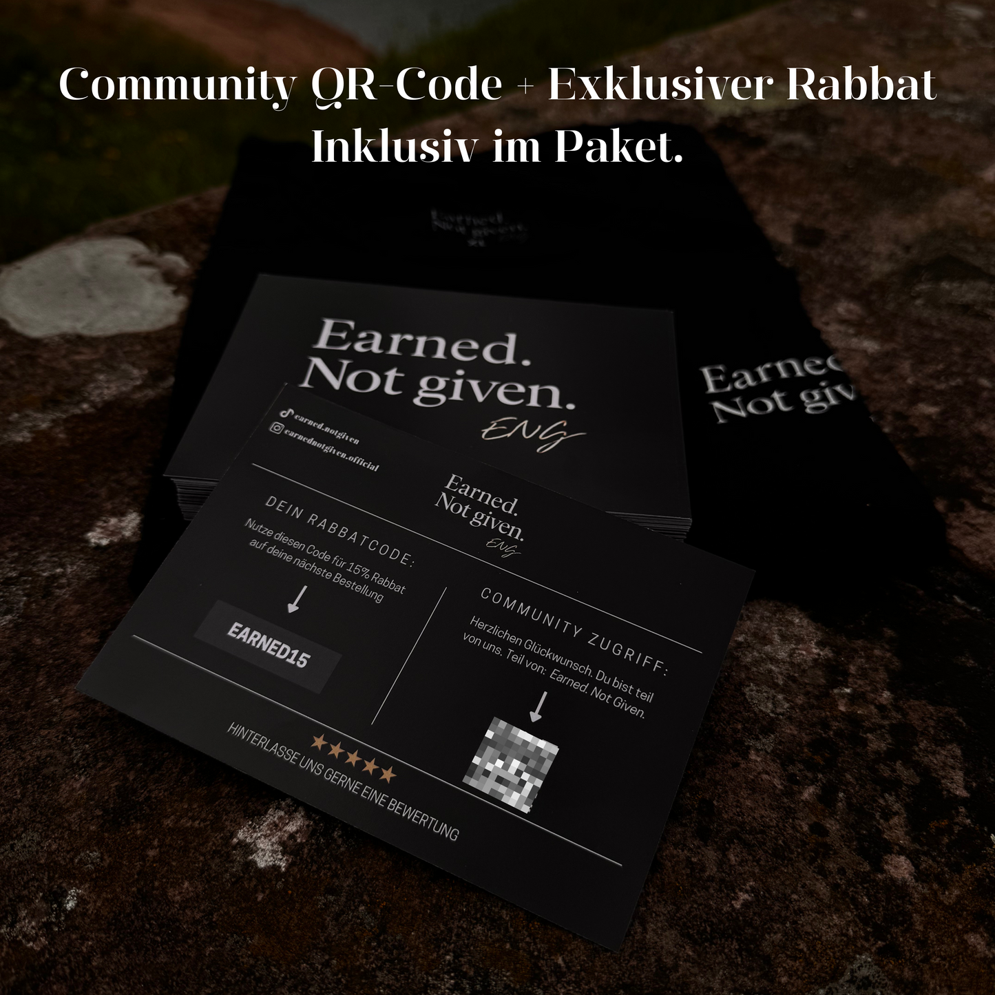 "Earned Not Given" T-Shirt